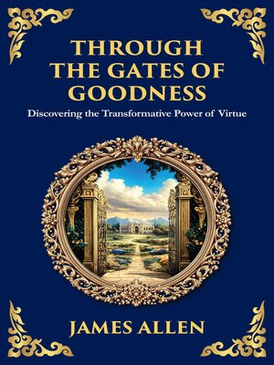 cover image of Through the Gates of Goodness